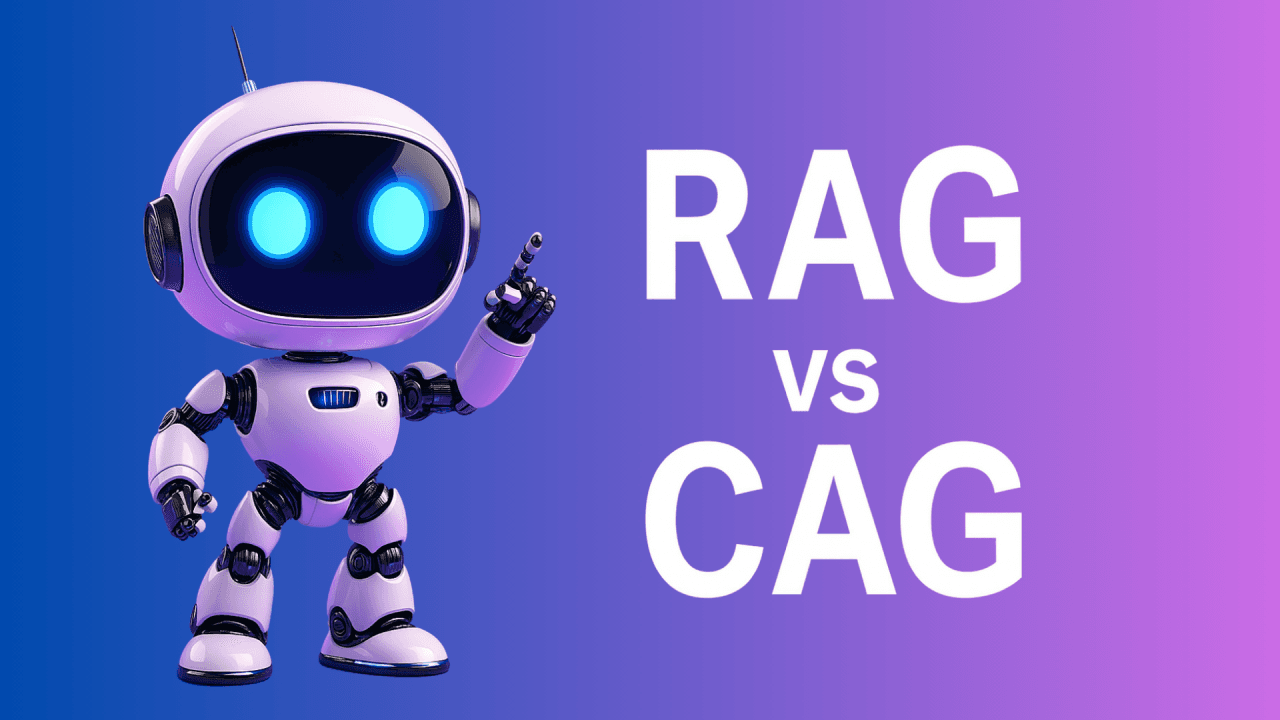 RAG vs. CAG: Yapay Zeka Stack'iniz İçin Daha Akıllı Seçim